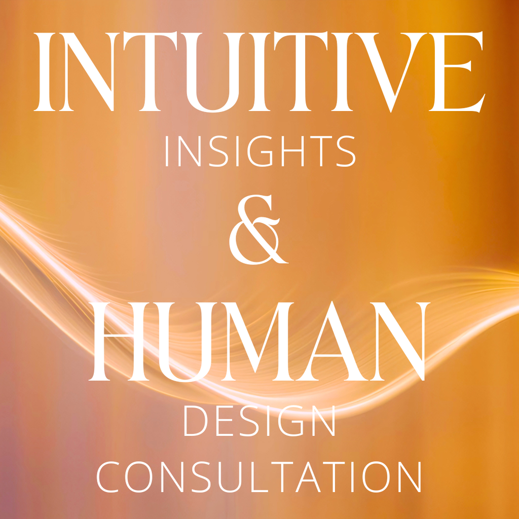 Intuitive Insights | Human Design Consultation