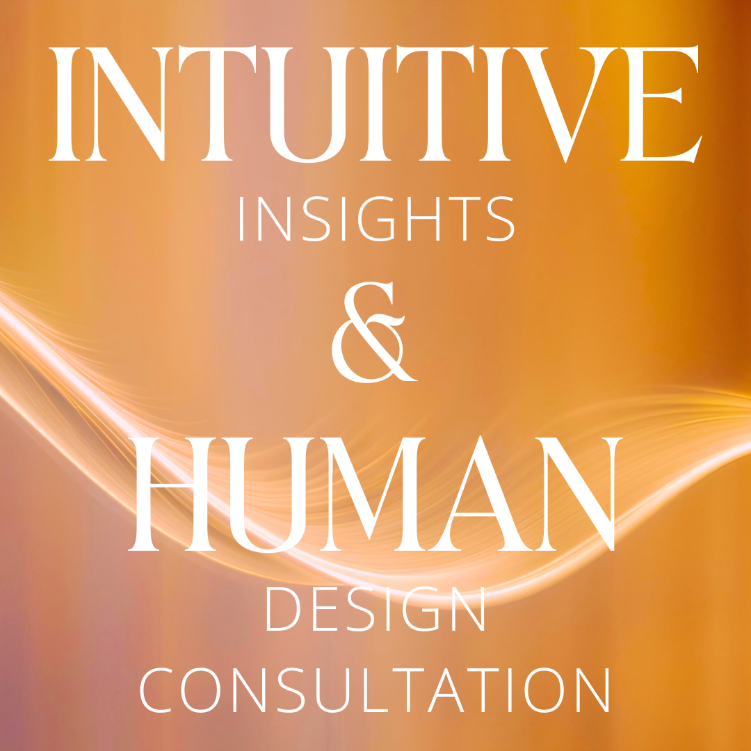 Intuitive Insights | Human Design Consultation